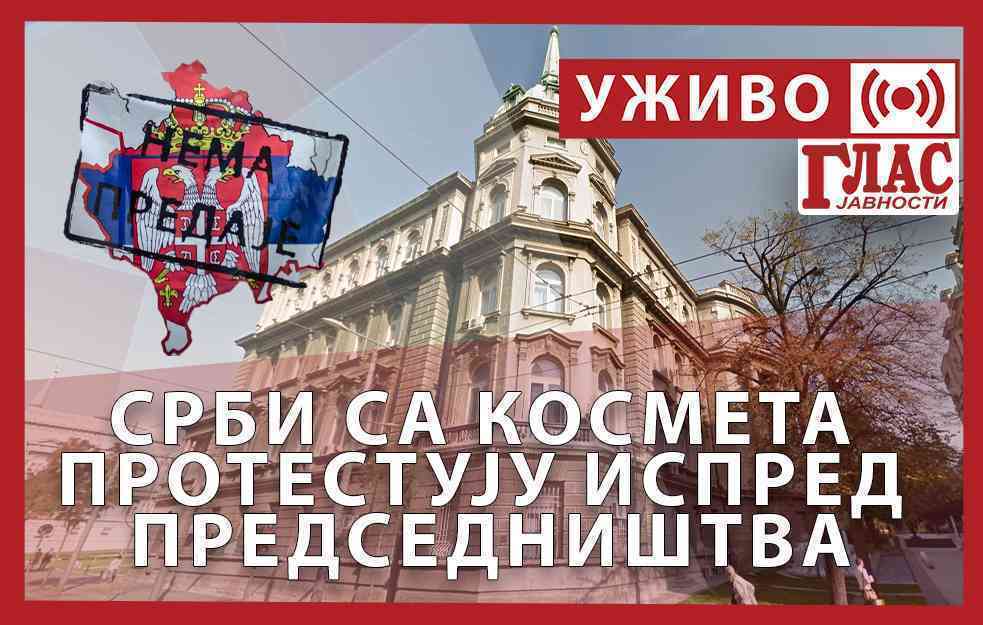 UŽIVO: PROTEST „NEMA PREDAJE“ ISPRED PREDSEDNIŠTVA SRBIJE: ZA OČUVANJE KOSOVA I METOHIJE (VIDEO) 